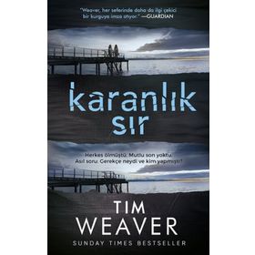Karanlık Sır - Tim Weaver
