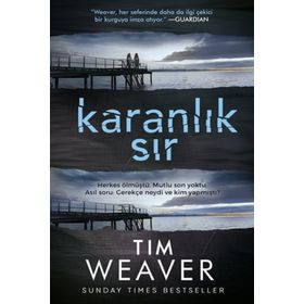 Karanlık Sır - Tim Weaver