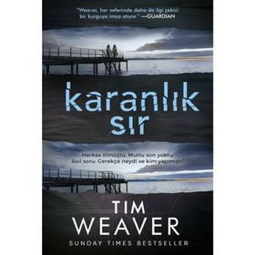 Karanlık Sır - Tim Weaver