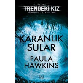 Karanlık Sular - Paula Hawkins