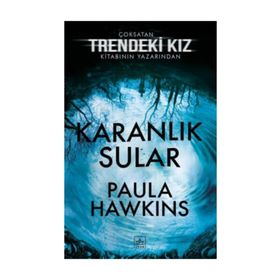 Karanlık Sular - Paula Hawkins