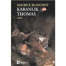 KARANLIK THOMAS - MAURICE BLANCHOT