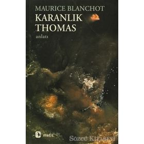KARANLIK THOMAS - MAURICE BLANCHOT