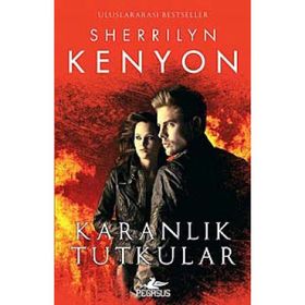 Karanlık Tutkular - Sherrilyn Kenyon