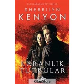 KARANLIK TUTKUNLAR - SHERRILYN KENYON