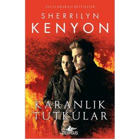 KARANLIK TUTKUNLAR - SHERRILYN KENYON