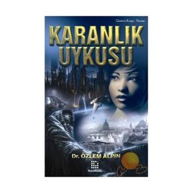 KARANLIK UYKUSU - ÖZLEM ALPIN