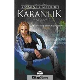 KARANLIK - YASMINE GALENORN