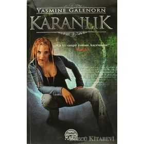 KARANLIK - YASMINE GALENORN