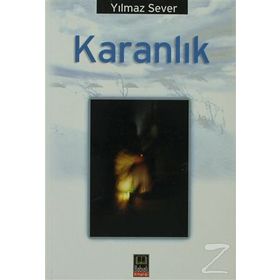 KARANLIK - YILMAZ SEVER