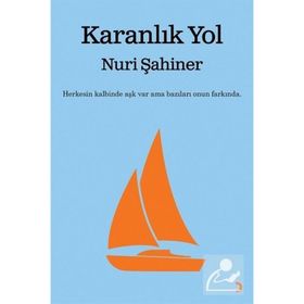 Karanlık Yol - Nuri Şahiner - Cinius Yayınları