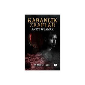 Karanlık Zaaflar - Ateş Yayınları