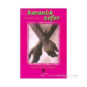 KARANLIK ZAFER - WALDEN BELLO