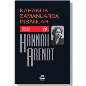 Karanlık Zamanlarda İnsanlar İletişim Yayınlar