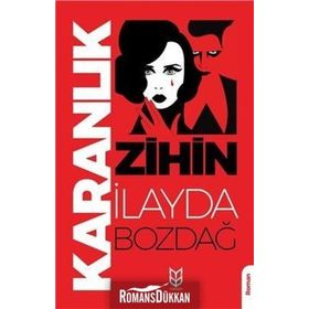 Karanlık Zihin - İlayda Bozdağ