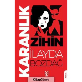 Karanlık Zihin - İlayda Bozdağ