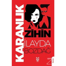 Karanlık Zihin - İlayda Bozdağ