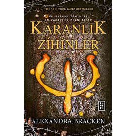 Karanlık Zihinler - Alexandra Bracken