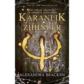 Karanlık Zihinler - Alexandra Bracken