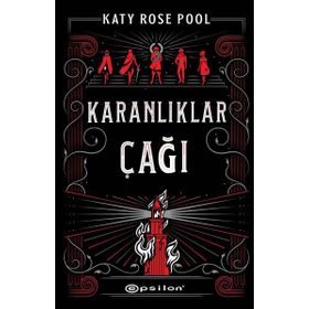 Karanlıklar Çağı - Katy Rose Pool