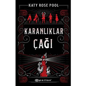 Karanlıklar Çağı - Katy Rose Pool