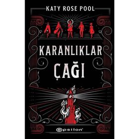 Karanlıklar Çağı - Katy Rose Pool