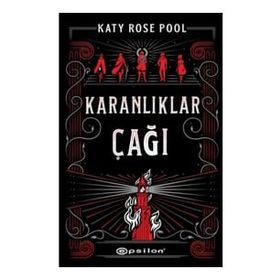 Karanlıklar Çağı - Katy Rose Pool