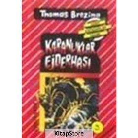 KARANLIKLAR EJDERHASI BÜYÜK DÖRT KAFADARLAR TAKIMI - 3 - THOMAS BREZINA