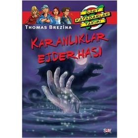 KARANLIKLAR EJDERHASI BÜYÜK DÖRT KAFADARLAR TAKIMI - 3 - THOMAS BREZINA