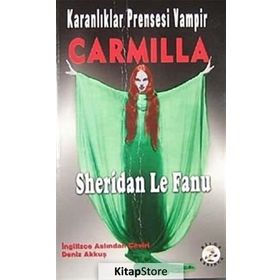 KARANLIKLAR PRENSESI VAMPIR CARMILLA - SHERIDAN LE FANU