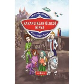 Karanlıklar Ülkesi Kinya - Nazlı Aspay Sener