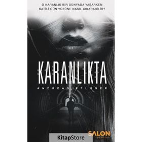 Karanlıkta - Andreas Pflüger