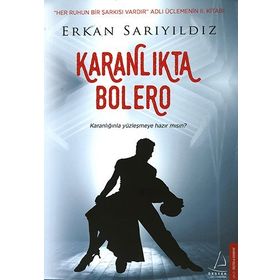 Karanlıkta Bolero - Erkan Sarıyıldız