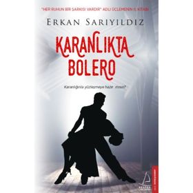 Karanlıkta Bolero - Erkan Sarıyıldız