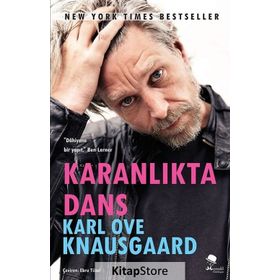Karanlıkta Dans - Karl Ove Knausgaard