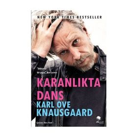 Karanlıkta Dans - Karl Ove Knausgaard