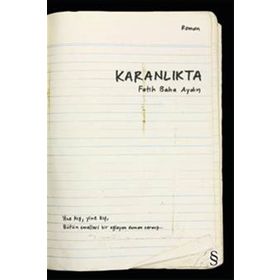 Karanlıkta - Fatih Baha Aydın
