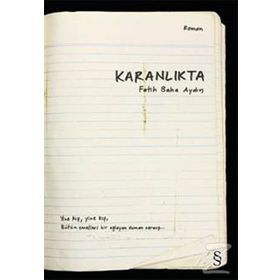 Karanlıkta - Fatih Baha Aydın