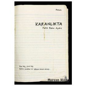 Karanlıkta - Fatih Baha Aydın