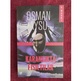KARANLIKTA FISILTILAR - OSMAN AYSU