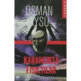 KARANLIKTA FISILTILAR - OSMAN AYSU