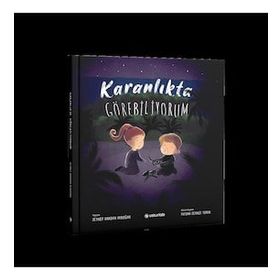 Karanlıkta Görebiliyorum - Zeynep Handan Aydoğan