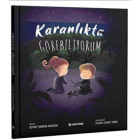 Karanlıkta Görebiliyorum - Zeynep Handan Aydoğan