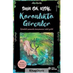 Karanlıkta Görenler - Simin Işık Uysal