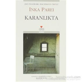 KARANLIKTA - INKA PAREI