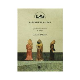 Karanlıkta Kaldık - Özlem Yarkın