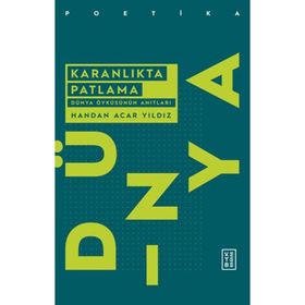 Karanlıkta Patlama - Handan Acar Yıldız