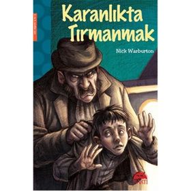 Karanlıkta Tırmanmak - Nick Warburton