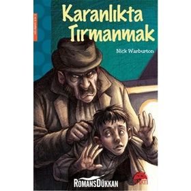 Karanlıkta Tırmanmak - Nick Warburton