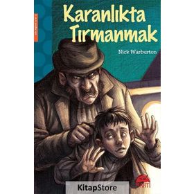 Karanlıkta Tırmanmak - Nick Warburton